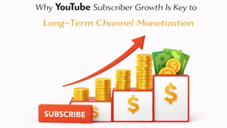 Why Subscriber Growth Is the Key to YouTube Monetization Success
